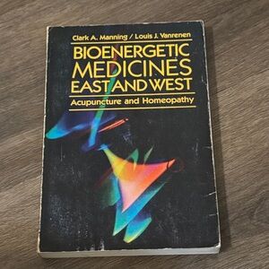 Bioenergetic Medicines East and West Book